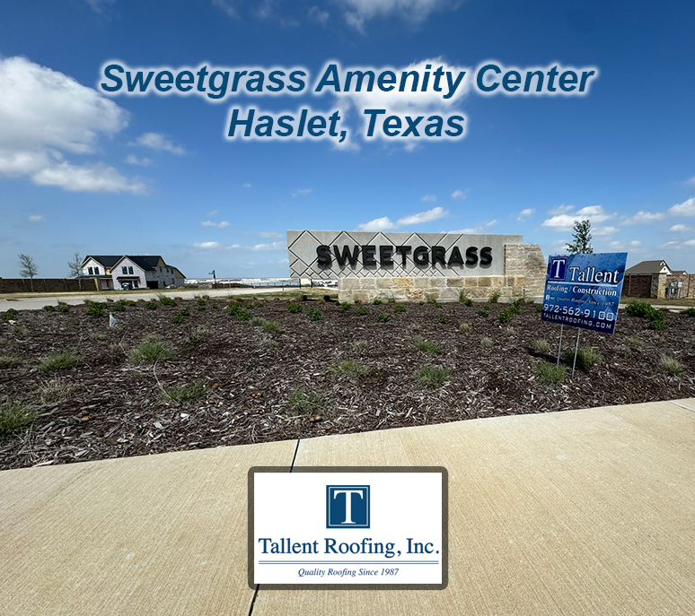 Haslet TX Sweetgrass Amenity Center - Tallent Roofing Inc Contractors